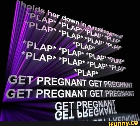 plap plap plap get pregnant|pregnancy plap plaps.